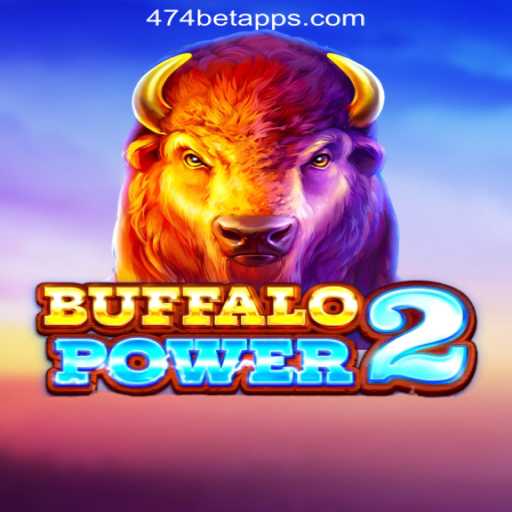 Discover the Thrilling World of BuffaloPower2 Slots at 474bet.COM Oficial Slots Brasil #1